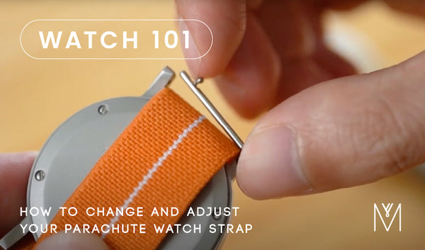 How to Change and Adjust Your Parachute Watch Strap